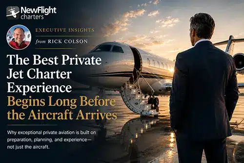 Rick Colson explains why exceptional Sun Valley private jet charter experiences begin long before passengers arrive at the airport.